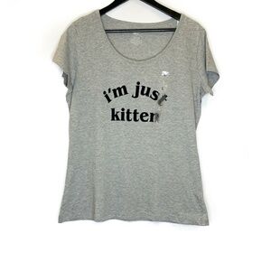 Soft Sensations Tee I'm Just Kitten T-Shirt Short Sleeve Gray Color Size L